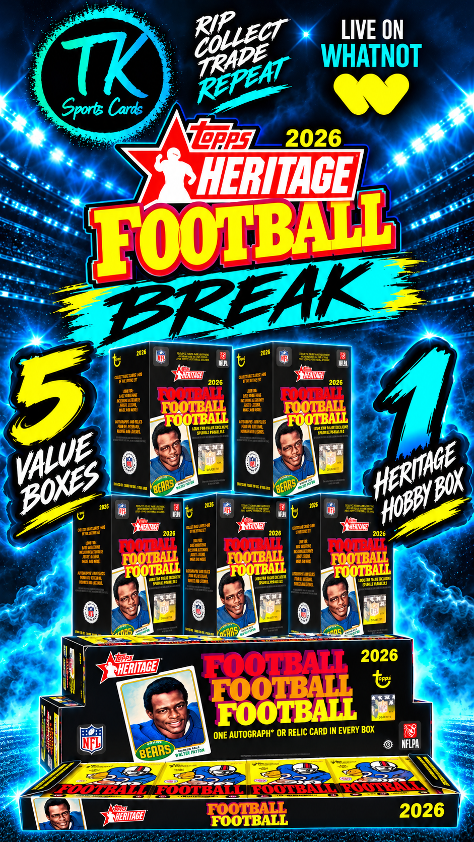 5 Heritage Value Box & 1 Heritage Hobby Box Break  11/7/2026 @ 8:45pm EST/ 6:45 MST ON WHATNOT